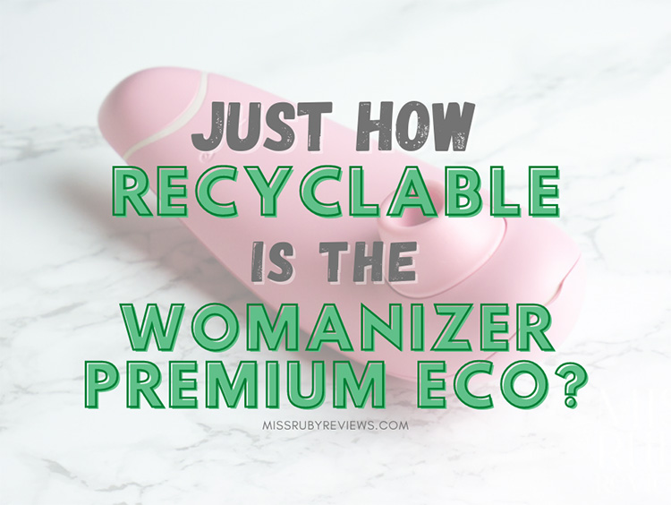 Womanizer Premium Eco review by Miss Ruby Reviews